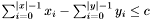 $\sum_{i=0}^{|x|-1}x_i-\sum_{i=0}^{|y|-1}y_i\leq c$