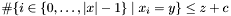 $\#\{i\in\{0,\ldots,|x|-1\}\;|\;x_i=y\}\leq z+c$