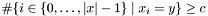 $\#\{i\in\{0,\ldots,|x|-1\}\;|\;x_i=y\}\geq c$