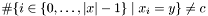 $\#\{i\in\{0,\ldots,|x|-1\}\;|\;x_i=y\}\neq c$