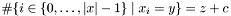 $\#\{i\in\{0,\ldots,|x|-1\}\;|\;x_i=y\}=z+c$