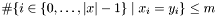 $\#\{i\in\{0,\ldots,|x|-1\}\;|\;x_i=y_i\}\leq m$