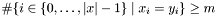 $\#\{i\in\{0,\ldots,|x|-1\}\;|\;x_i=y_i\}\geq m$